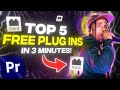TOP 5 Free Plug-ins you need in 2024 (Premiere Pro)