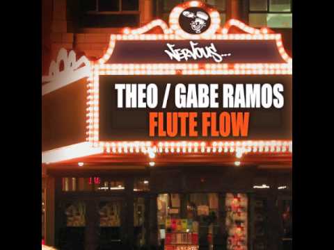 Theo / Gabe Ramos - Flute Flow
