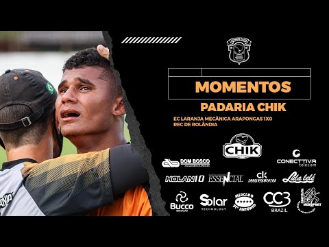 Momentos Padaria Chik - EC Laranja Mecânica 1 x 0 REC - 2ª Rodada da 3ª Divisão Paranaense 21