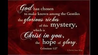 Christ in You, the Hope of Glory