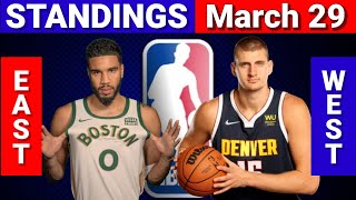 March 29 | NBA STANDINGS | WESTERN and EASTERN CONFERENCE