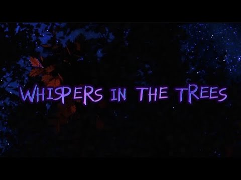 The Vast Oddity - Whispers in The Trees (Lyric Video)
