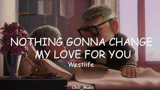 Download lagu Westlife - Nothing's Gonna Change My Love For You (Lyrics) (Loop Video) mp3 Download lagu Westlife - Nothing's Gonna Change My Love For You (Lyrics) (Loop Video) mp3