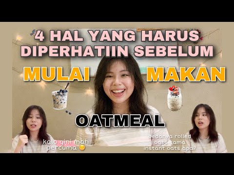 , title : '4 KESALAHAN GW WAKTU MULAI NGE-OATMEAL | BEDANYA ROLLED OATS SAMA INSTANT OATS APA?'