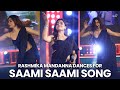 Rashmika Mandanna Dances For Saami Saami Song Pushpa Songs Shreyas Media