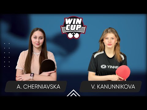 15:30 Alina Cherniavska - Vasylysa Kanunnikova West 3 WIN CUP 30.07.2024 | Table Tennis WINCUP