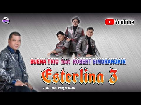 Robert Simorangkir ft Buena Trio - Esterlina 3 | Official Music Video #Esterlina3