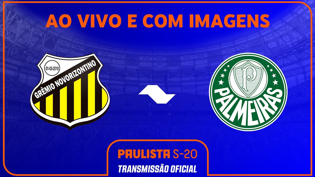 AO VIVO E COM IMAGENS: GRÊMIO NOVORIZONTINO X PALMEIRAS | RODADA 20 | PAULISTA SUB-20 SICREDI 2024