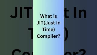 What is JIT (Just In Time) Compiler in Java?  | How JIT Works & Boosts Performance#java #techshorts