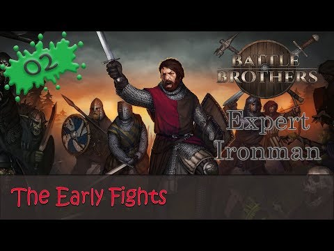 Battle Brothers Expert Ironman 02 - The Early Fights
