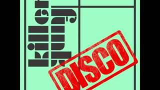 Killer Funk Disco Allstars - Less Vocal Stayin DJ Edit - Sly & Robbie Disco
