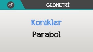 Konikler - Parabol