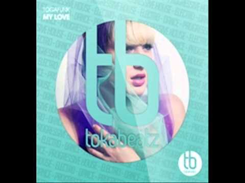 Togafunk - My Love (Official)