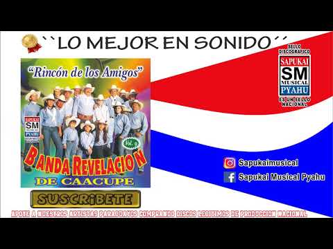 Taperepe che añomi - Banda Revelacion de Caacupe