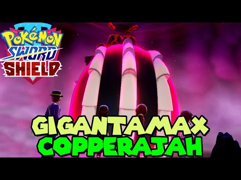 GIGANTAMAX COPPERAJAH in Pokemon Sword & Shield - Gmax Copperajah