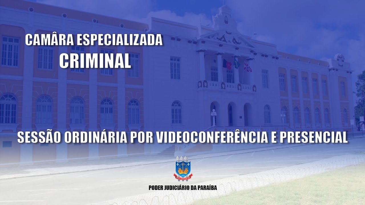 TJPB - 14ª Sessão Ordinária da Câmara Criminal 29/04/2025 9h.
