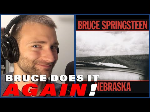 Singer/Songwriter REACTS - Bruce Springsteen "Nebraska"