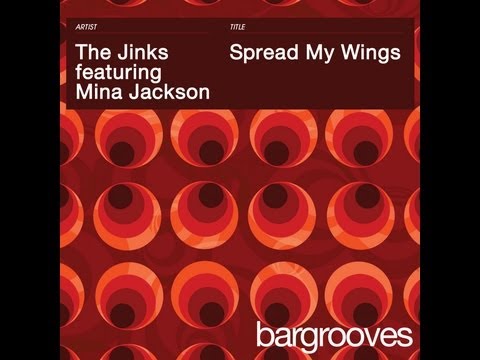 The Jinks feat. Mina Jackson - Spread My Wings (The Jinks J Fonk Mix)