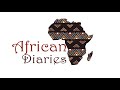 African Diaries First Live Video On Youtube