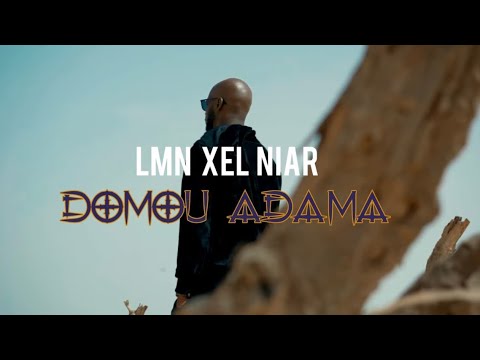 LMN XEL NIAR - DOMOU ADAMA (Official Video )