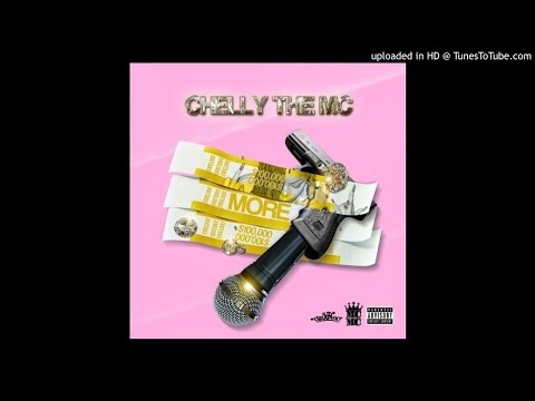 Chelly The MC - More