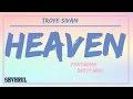 Troye Sivan - HEAVEN feat. Betty Who (Lyric ...