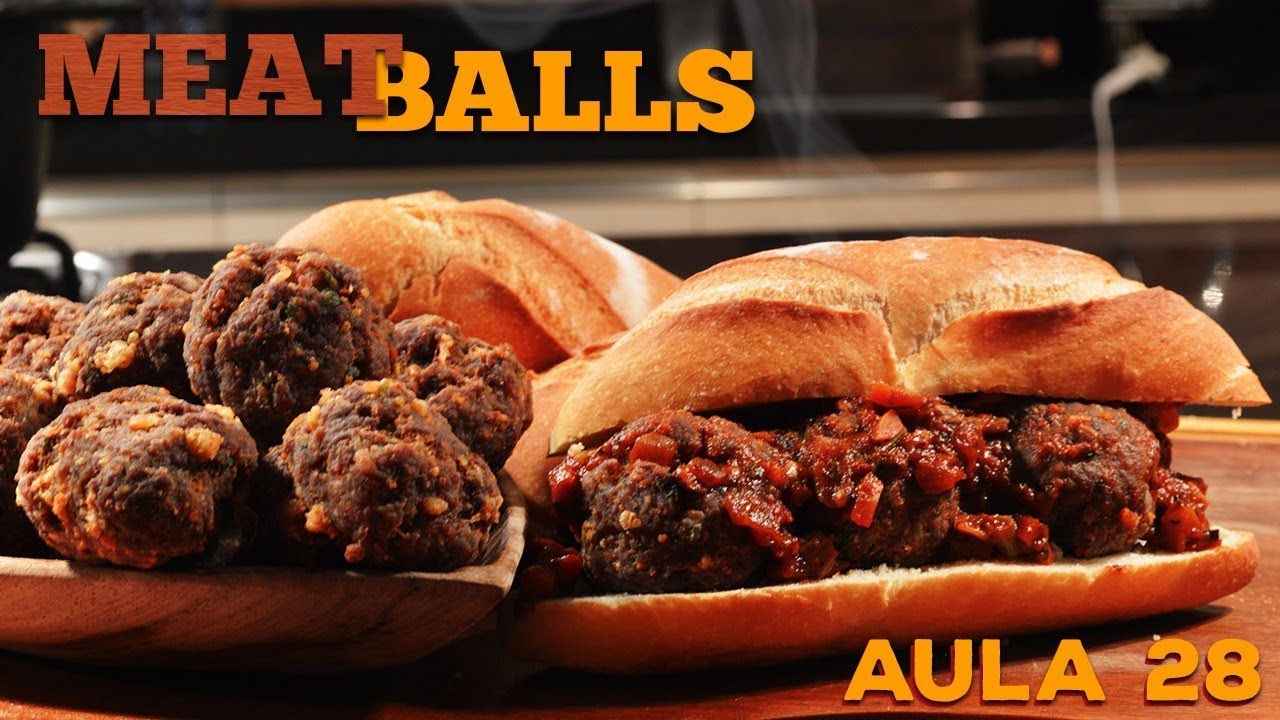 Aula 28 - Meatballs (Como Fazer Almôndegas Perfeitas) / Cansei de ser Chef