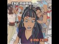 2fer.Zap Mama.Comment Ça Va.Kemake. Lyrics.