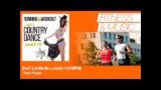 Plaza People - Don't Let Me Be Lonely - 124 BPM