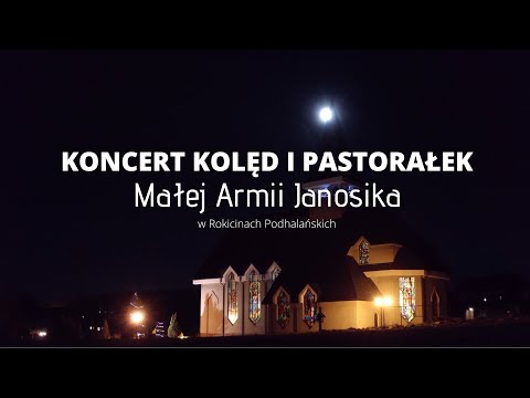 🎄✨Koncert Kolęd i Pastorałek Małej Armii Janosika w Rokicinach Podhalańskich❗NOWOŚĆ❗🆕