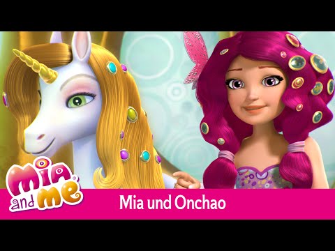 Mia und Onchao - Mia and me