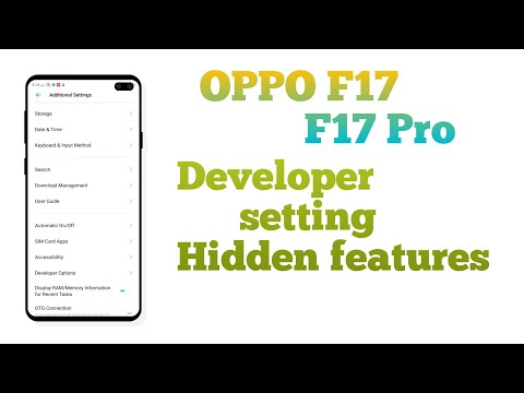 OPPO F17, F17 Pro developer setting Hidden features