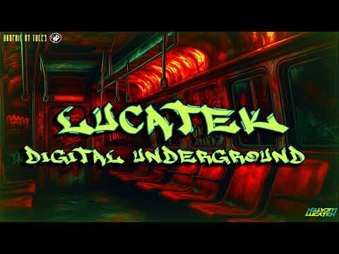 Lucatek - Digital Underground