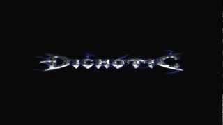 DICHOTIC   Overdrive video