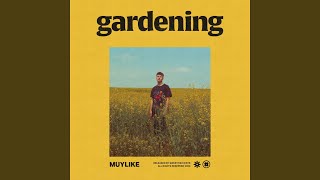 Muylike - Gardening video