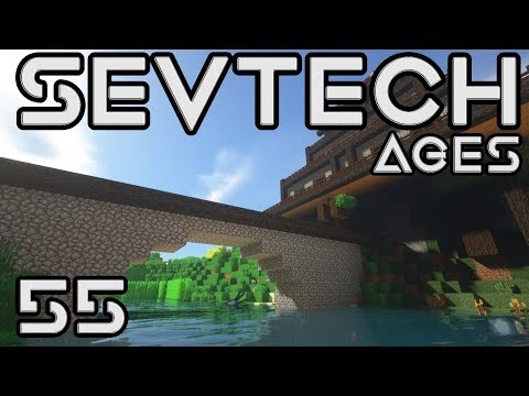 SevTech Ages | Episode 55 | Ironwood Bridge 🌉