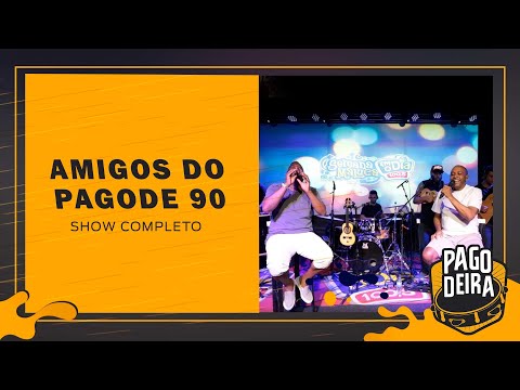 Pagodeira - Amigos do Pagode 90 (Netinho de Paula e Salgadinho)