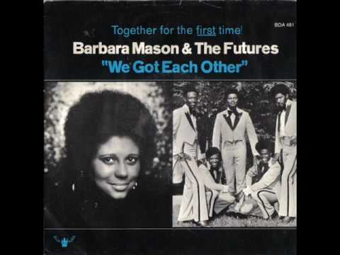 Barbara Mason & The Futures Make It Last