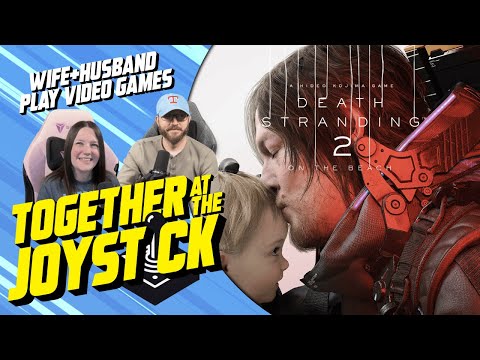 Together We Play Death Stranding 2 (Part 3) – Mexican Solid Snake & Roadbuilding Adventures