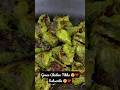 Homemade Green Chicken Tikka ️ Shorts Chickentikka Foodie Homemadefood