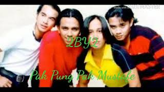 Download lagu 2 By 2 ~ Pak Pung Pak Mustafe.... mp3 Download lagu 2 By 2 ~ Pak Pung Pak Mustafe.... mp3