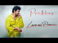 PRABHAS WHATSAPP STATUS PRABHAS LOVE WHATSAPP STATUS PRABHAS ROMANTIC WHATSAPP STATUS PRABHAS