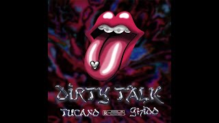 Dirty Talk Music Video