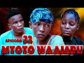 MTOTO WA AJABU | Season 2 Episode 32 | Wally Omar