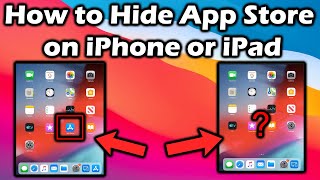 How to hide App Store on iPhone or iPad