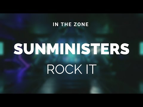 Sunministers - Rock It