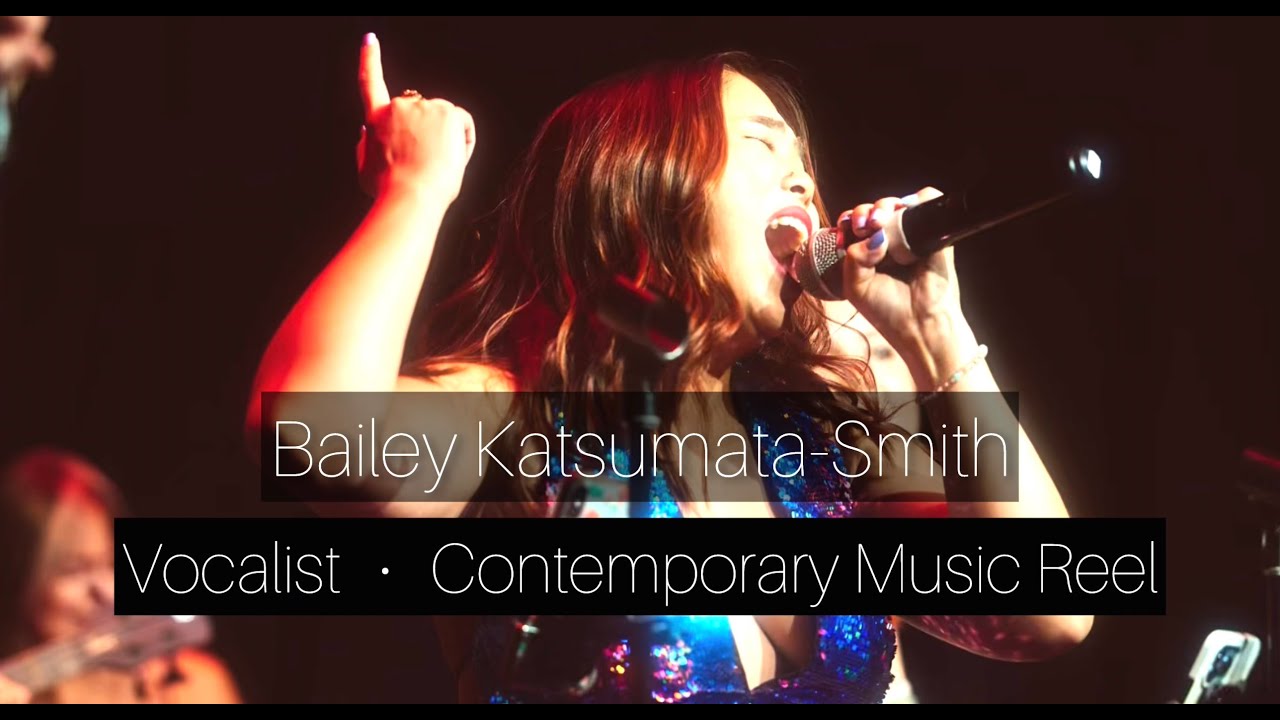 Promotional video thumbnail 5 for Bailey Katsumata-Smith - Vocals