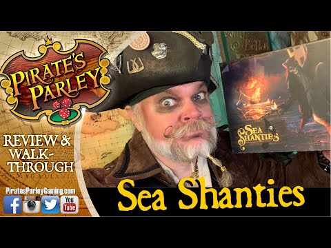 Sea Shanties Review & Walkthrough (with an actual pirate!)