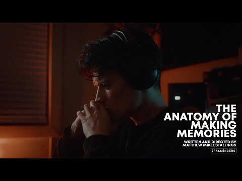 The Anatomy Of: Making Memories
