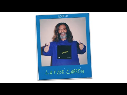 Nobeat - La Pasé Cabrón (Official Audio)
